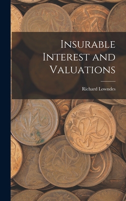 Insurable Interest and Valuations 1018457690 Book Cover