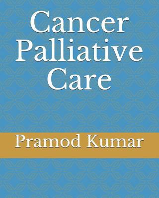 Cancer Palliative Care 1983315281 Book Cover