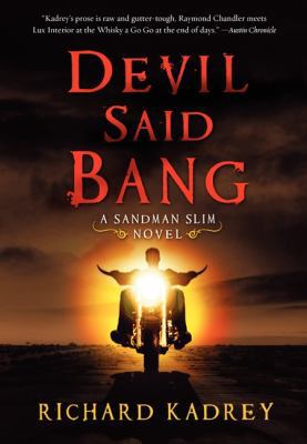 Devil Said Bang 0062094572 Book Cover