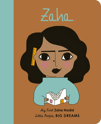 Zaha Hadid: My First Zaha Hadid 0711246416 Book Cover