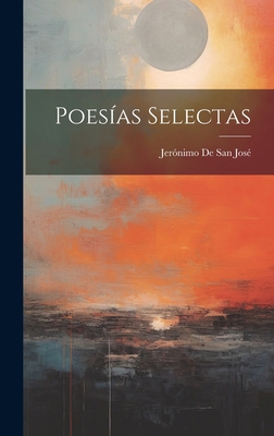Poesías Selectas [Spanish] 1020066113 Book Cover