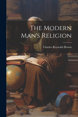 The Modern Man's Religion 1021806048 Book Cover