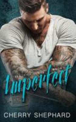 Imperfect: A Blaze of Glory Novel 1516913140 Book Cover