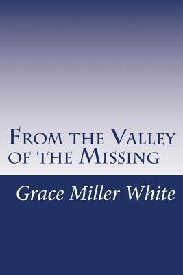 From the Valley of the Missing 1497472768 Book Cover