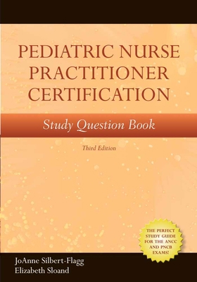 Pediatric Nurse Practitioner Certification Stud... 0763776262 Book Cover