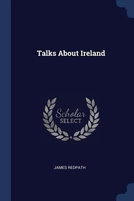 Talks About Ireland 1376382601 Book Cover