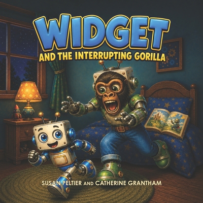 Widget and the Interrupting Gorilla B0C1J1MY69 Book Cover