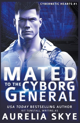 Mated To The Cyborg General B0C3BQQHSH Book Cover