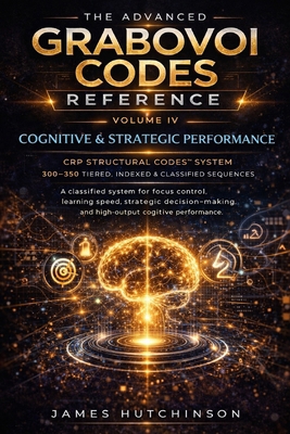 The Advanced Grabovoi Codes Reference Volume IV... B0GQV2JJLH Book Cover