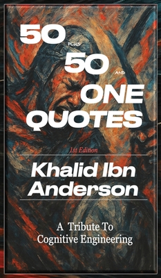 50 Plus 50 and One Quotes: A Tribute to Cogniti... B0FH38DZYH Book Cover