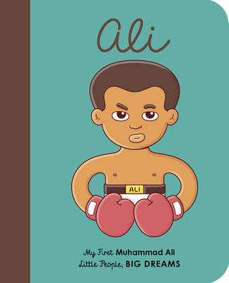 Muhammad Ali: My First Muhammad Ali [Board Book] 0711245894 Book Cover