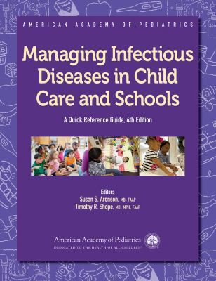 Managing Infectious Diseases in Child Care and ... 1610020502 Book Cover