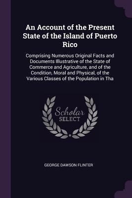 An Account of the Present State of the Island o... 1377638413 Book Cover