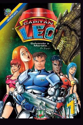 Capitán Leo-Capítulo 1-Salvando a Maridia: +Bio... [Spanish] 1492839981 Book Cover