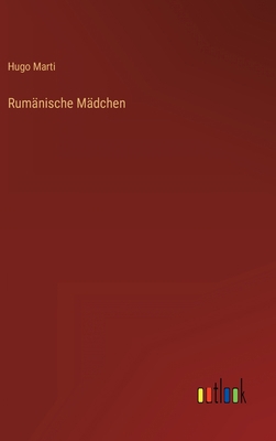 Rumänische Mädchen [German] 3368270494 Book Cover