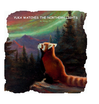 Yuka watches the Northern Lights 1964201128 Book Cover