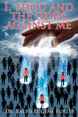 I, Thou and the Odd Against Me 0991056108 Book Cover