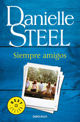 Siempre Amigos / Friends Forever [Spanish] 8466343792 Book Cover