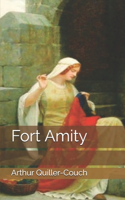 Fort Amity 1670990125 Book Cover