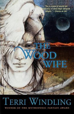 The Wood Wife 0765302934 Book Cover