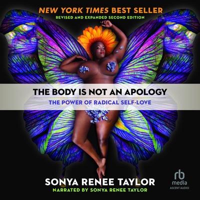 The Body Is Not an Apology: The Power of Radica... B0G21C8C52 Book Cover
