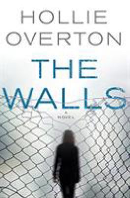 The Walls 0316268747 Book Cover