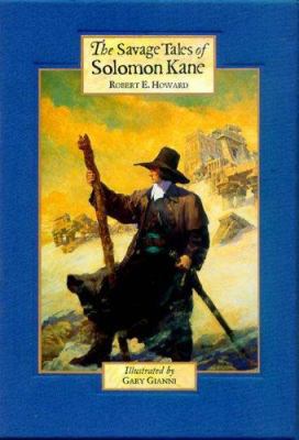 The Savage Tales of Solomon Kane 0953425304 Book Cover