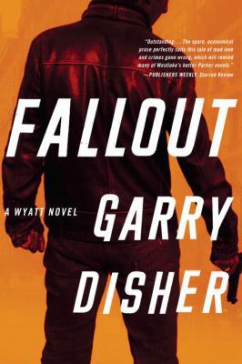 Fallout (A Wyatt Novel) 1616951036 Book Cover