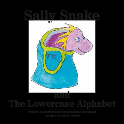 Sally Snake and the Lowercase Alphabet