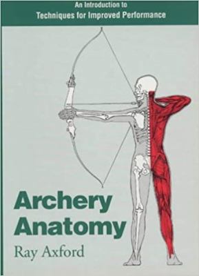 Archery Anatomy: An Introduction to Techniques ... B00A2LOEZE Book Cover