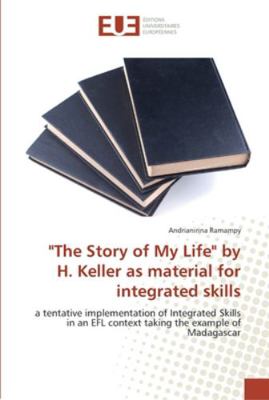 "The Story of My Life" by H. Keller as material... 3330878851 Book Cover