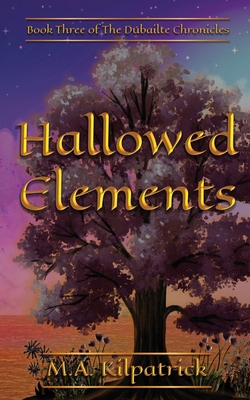 Hallowed Elements B0DM6Z98D1 Book Cover