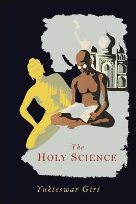 The Holy Science 161427455X Book Cover