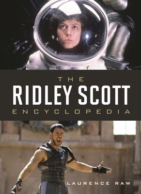 Ridley Scott Encyclopedia 0810869519 Book Cover