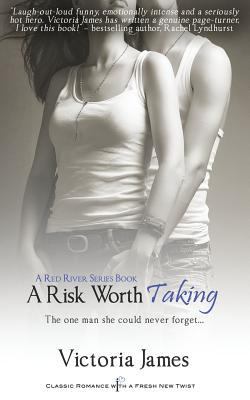 A Risk Worth Taking (Red River Series) 1493783572 Book Cover