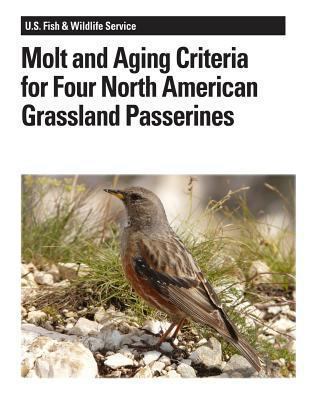 Molt and Aging Criteria for Four North American... 1479135496 Book Cover