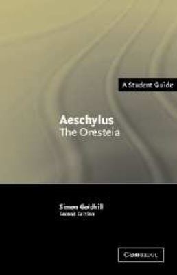 Aeschylus: The Oresteia 0511800266 Book Cover