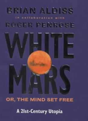 WHITE MARS 0316852430 Book Cover