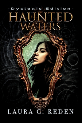 Haunted Waters: Dyslexic Edition 1954587511 Book Cover