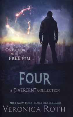 Four: A Divergent Collection (divergent series) 0007560699 Book Cover