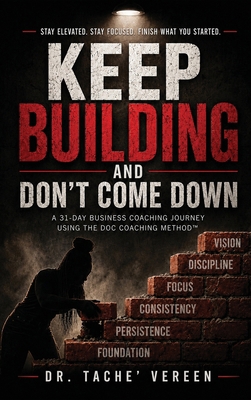 Keep Building and Don't Come Down B0H9C8FJY2 Book Cover