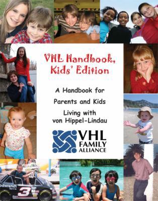 VHL Handbook Kids' Edition: A handbook for pare... 1929539029 Book Cover