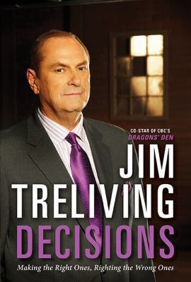 Decisions: Making the Right Ones, Righting the ... 0062306456 Book Cover