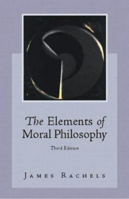The Elements of Moral Philosophy 0070525609 Book Cover