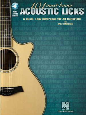 101 Must-Know Acoustic Licks: A Quick, Easy Ref... 1423460278 Book Cover