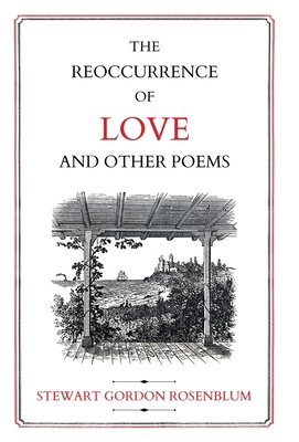 The Reoccurence of Love and Other Poems B0CHWJQ26H Book Cover