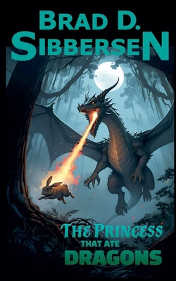 The Princess That Ate Dragons B0DL29CV53 Book Cover