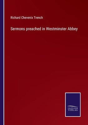 Sermons preached in Westminster Abbey 3752555548 Book Cover