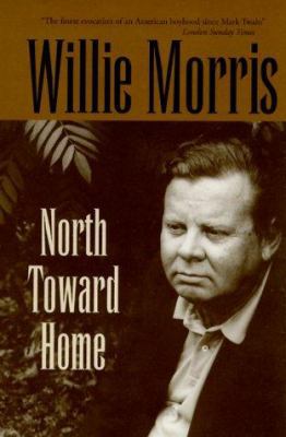 North Toward Home 1578062667 Book Cover