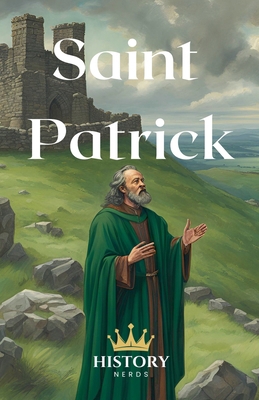 Saint Patrick B0DX2J6QLL Book Cover